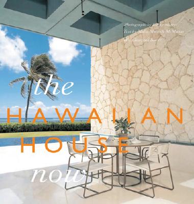 The Hawaiian House Now Malia Mattoch-McManus, Jeanjean Bower and Linny Morris